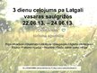 Prezentācija 'Ceļojuma programma. Trīs dienu ceļojums pa Latgali vasaras saulgriežos', 4.