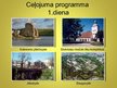 Prezentācija 'Ceļojuma programma. Trīs dienu ceļojums pa Latgali vasaras saulgriežos', 5.