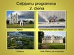 Prezentācija 'Ceļojuma programma. Trīs dienu ceļojums pa Latgali vasaras saulgriežos', 7.