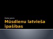 Prezentācija 'Mūsdienu latvieša īpašības', 1.