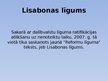 Prezentācija 'Eiropas Savienības konstitūcija un Lisabonas līgums', 6.