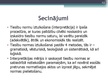 Prezentācija 'Tiesību normas interpretācijas nepieciešamība un interpretācijas mērķis', 13.