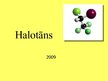 Prezentācija 'Halotāns', 1.