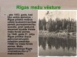 Prezentācija 'Rīgas mežu vēsture', 9.