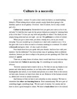 Eseja 'Culture Is a Necessity', 1.
