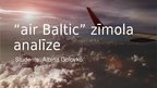 Prezentācija '"Air Baltic" zīmola analīze', 1.