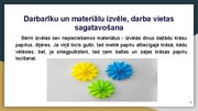 Prezentācija 'Rotaļnodarbība - papīra locīšana', 4.