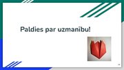 Prezentācija 'Rotaļnodarbība - papīra locīšana', 16.