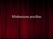 Prezentācija 'Mārtiņš Zīverts "Minhauzena precības"', 1.