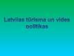 Prezentācija 'Tūrisms un tā ietekme uz vidi', 50.