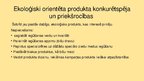 Prezentācija 'Videi draudzīgs produkts. Mazais uzņēmums', 11.