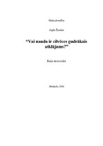 Eseja 'Vai nauda ir cilvēces gudrākais atklājums?', 1.