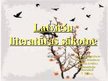 Prezentācija 'Latviešu literatūras sākotne', 1.