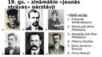 Prezentācija 'Zināmākās personas Latvijas vēsturē laika posmā no 13. gs. līdz 21. gs. sākumam', 6.