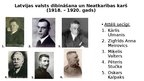 Prezentācija 'Zināmākās personas Latvijas vēsturē laika posmā no 13. gs. līdz 21. gs. sākumam', 7.