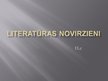 Prezentācija 'Literatūras novirzieni', 1.
