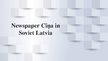 Prezentācija 'Newspaper "Cīņa" in Soviet Latvia', 1.