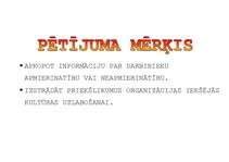 Referāts 'Organizācijas kultūra. Iekšējās vides analīze', 10.