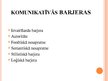 Prezentācija 'Komunikācijas barjeras un šķēršļi', 3.