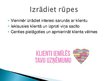 Prezentācija 'Klientu apkalpošanas principi', 7.