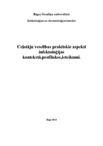 Konspekts 'Ceļotāju veselības praktiskie aspekti infektoloģijas kontekstā, profilakse, iete', 1.