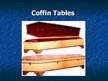 Prezentācija 'Coffins', 50.