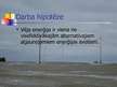 Referāts 'Vēja enerģija ir viena no visefektīvākajām alternatīvām atjaunojamiem enerģijas ', 43.