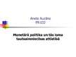 Prezentācija 'Monetārā politika un tās loma tautsaimniecības attīstībā', 1.