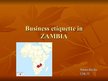 Prezentācija 'Business Etiquette in Zambia', 1.
