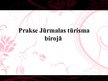 Prezentācija 'Prakse Jūrmalas tūrisma birojā', 1.