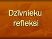 Prezentācija 'Dzīvnieku refleksi', 1.