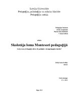 Eseja 'Pedagoga loma Montesori pedagoģijā', 1.