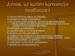 Prezentācija 'Hāgas konferences 2005.gada 30.jūnija Konvencija par tiesas izvēles līgumiem', 8.