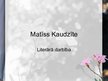 Prezentācija 'Matīss Kaudzīte', 1.