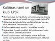 Prezentācija 'Kultūra Latvijas Padomju Sociālistiskajā Republikā', 16.