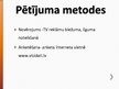 Prezentācija 'Latvijas Universitātes 1.kursa studentu viedoklis par televīzijas reklāmām', 4.