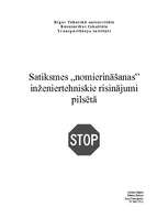 Referāts 'Satiksmes "nomierināšanas" inženiertehniskie risinājumi', 1.