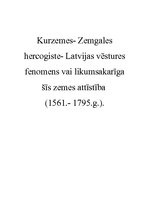 Referāts 'Kurzemes- Zemgales hercogiste - Latvijas vēstures fenomens vai likumsakarīga šīs', 1.