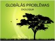 Prezentācija 'Globālās problēmas', 1.