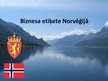 Prezentācija 'Biznesa etiķete Norvēģijā', 1.