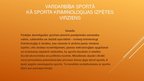 Prezentācija 'Vardarbība sportā kā sporta kriminoloģijas izpētes virziens', 2.