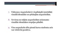Referāts 'Latvijas reģionālo augstskolu vizuālās identitātes elementu saistība ar studentu', 69.