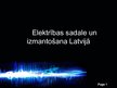 Prezentācija 'Elektrības sadale un izmantošana Latvijā', 1.