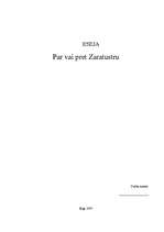 Eseja 'Par vai pret Zaratustru', 1.