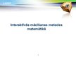 Prezentācija 'Interaktīvās mācīšanas metodes matemātikā', 4.