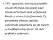 Prezentācija 'Personāla atlases process dažādiem profesijas pārstāvjiem', 7.