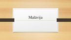 Prezentācija 'Malāvija', 1.