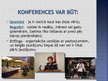 Prezentācija 'Preses konference', 3.