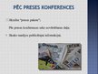 Prezentācija 'Preses konference', 14.