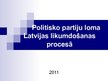 Prezentācija 'Partiju loma Latvijas likumdošanas procesā', 1.